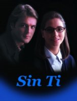 Без тебя (1997)/Sin ti