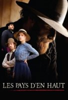 Истории холмов/Les Pays den Haut 3 сезон