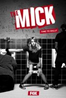 Мик (2017)/The Mick 2 сезон