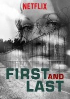 Первый и последний/First and Last