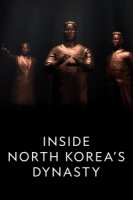 Три вождя/Inside North Koreas Dynasty