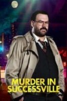 Убийство в Саксессвиле/Murder in Successville 3 сезон