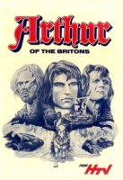 Артур, король бриттов/Arthur of the Britons 1 сезон