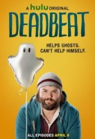 Бездельник/Deadbeat 2 сезон