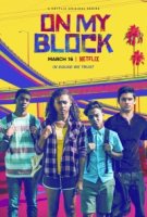 На районе (2018)/On My Block 1 сезон