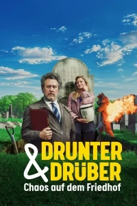 Сверху вниз/Drunter und Druber