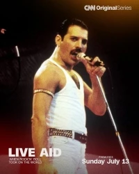Live Aid Рок-н-ролл во имя мира/Live Aid When Rock 'n' Roll Took on the World