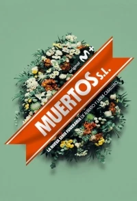 Мертвецы/Muertos S.L. 3 сезон