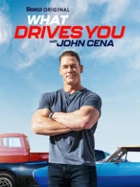 Что движет тобой с Джоном Синой/What Drives You With John Cena 2 сезон