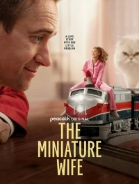 Миниатюрная жена/The Miniature Wife